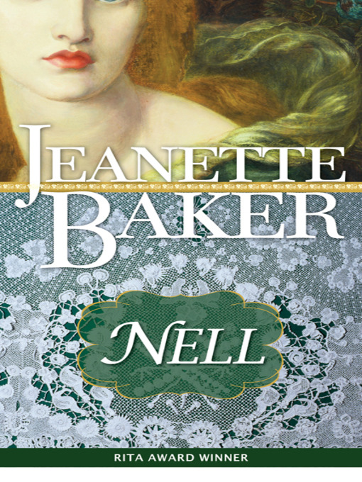 Title details for Nell by Jeanette Baker - Available